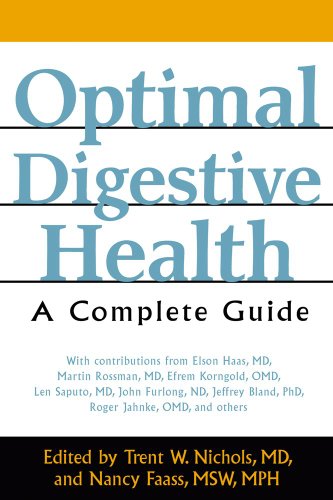 Optimal Digestive Health A Complete Guide Revised Trent W Nichols