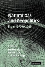 Natural Gas And Geopolitics From 1970 To 2040 1st Edition David G Victor