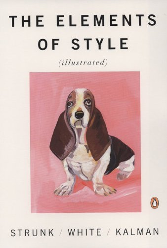 The Elements Of Style Illustrated William Strunk Jr Eb White
