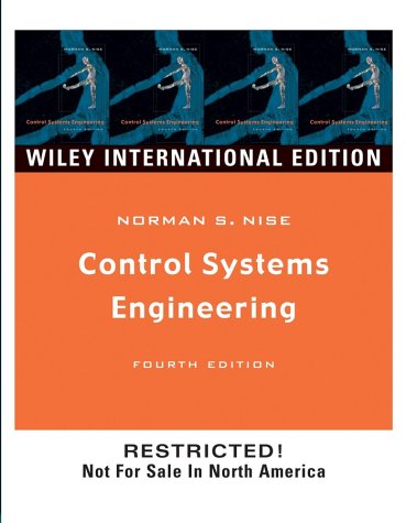 Control Systems Engineering 4th Edition 4th Norman S Nise