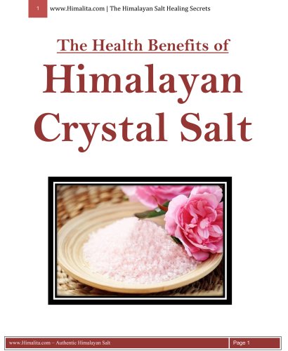 The Health Benefits Of The Himalayan Crystal Salt By Himalitacom Gianfranco Simone