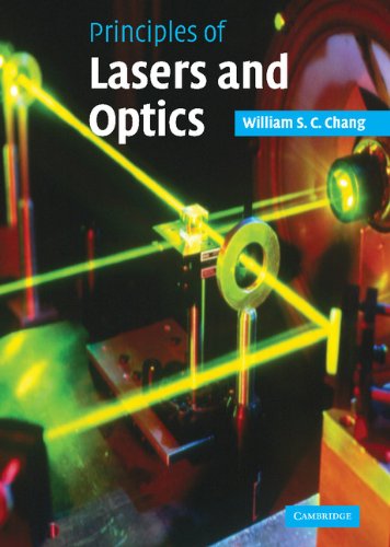 Principles Of Lasers And Optics William S C Chang