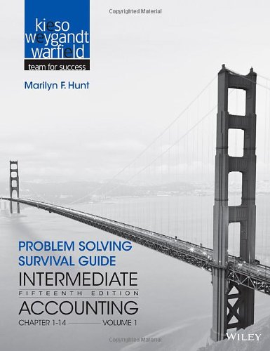 Problem Solving Survival Guide To Accompany Intermediate Accounting Volume 1 Chapters 1 14 15th Kieso