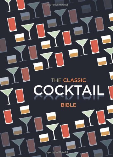 Classic Cocktail Bible Spruce