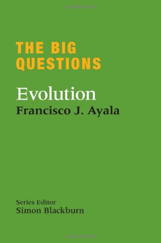 The Big Questions Evolution Francisco Jose Ayala