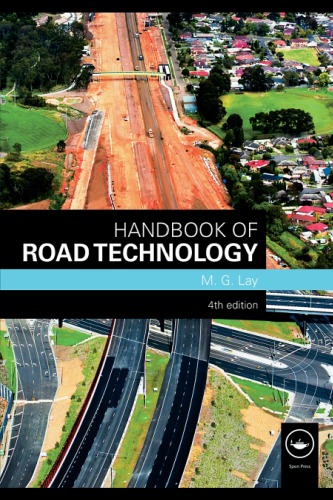 Handbook Of Road Technology 4th Edition G Lay Maxwell Maxwell G Lay