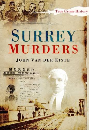 Surrey Murders John Van Der Kiste