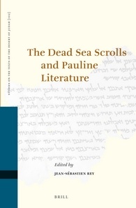 The Dead Sea Scrolls And Pauline Literature Jeansbastien Rey