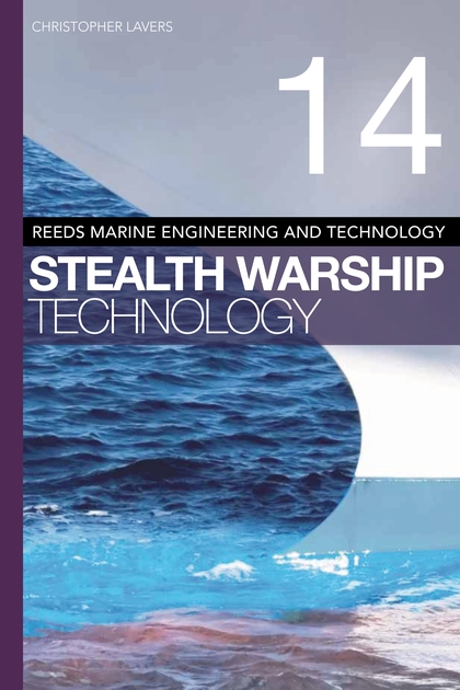 Stealth Warship Technology Christopher Lavers