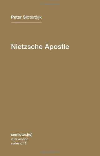 Nietzsche Apostle Peter Sloterdijk Steve Corcoran