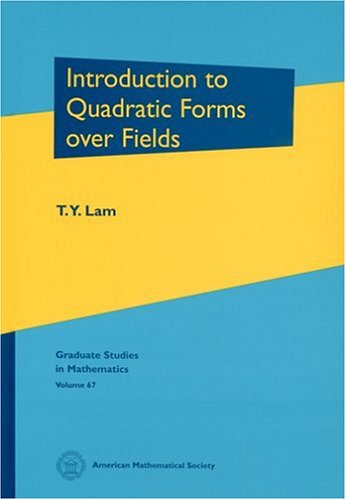 Introduction To Quadratic Forms Over Fields T Y Lam