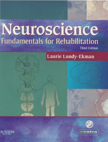 Neuroscience Fundamentals For Rehabilitation 3rd Laurie Lundyekman