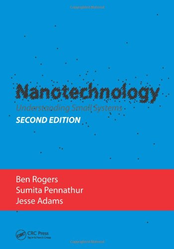 Nanotechnology Understanding Small Systems Second Edition 2nd Edition Ben Rogers
