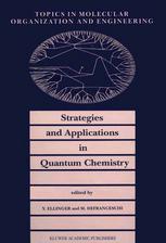 Strategies And Applications In Quantum Chemistry From Molecular Astrophysics To Molecular Engineering 1st Edition J Tomasi Auth