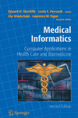 Medical Informatics Computer Applications In Health Care And Biomedicine Edward H Shortliffe