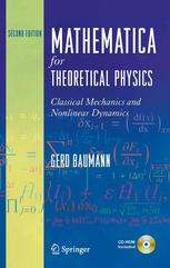Mathematica For Theoretical Physics Classical Mechanics And Nonlinear Dynamics Volume 1 2nd Edition Gerd Baumann Auth