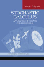 Stochastic Calculus Applications In Science And Engineering 1st Edition Mircea Grigoriu Auth