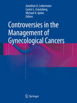Controversies In The Management Of Gynecological Cancers 1st Edition Christina Fotopoulou Md
