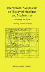 International Symposium On History Of Machines And Mechanisms Proceedings Hmm2004 1st Edition Prof Marco Ceccarelli Auth