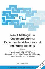 New Challenges In Superconductivity Experimental Advances And Emerging Theories Proceedings Of The Nato Advanced Research Workshop On New Challenges In Superconductivity Experimental Advances And Emerging Theories Miami Florida Usa 1114 January 2 1st Edition A Lanzara