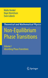 Nonequilibrium Phase Transitions Volume I Absorbing Phase Transitions 1st Edition Malte Henkel