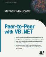 Peertopeer With Vb Net 1st Edition Matthew Macdonald Auth