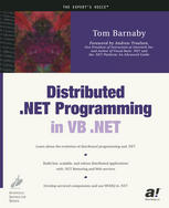 Distributed Net Programming In Vb Net 1st Edition Tom Barnaby Auth