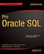 Pro Oracle Sql 2nd Edition Karen Morton Kerry Osborne Robyn Sands