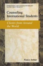 Counseling International Students Clients From Around The World 1st Edition Nancy Arthur Auth