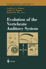 Evolution Of The Vertebrate Auditory System 1st Edition Geoffrey A Manley