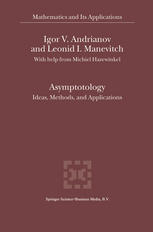 Asymptotology Ideas Methods And Applications 1st Edition Igor V Andrianov