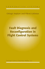 Fault Diagnosis And Reconfiguration In Flight Control Systems 1st Edition Chingiz Hajiyev