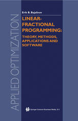 Linearfractional Programming Theory Methods Applications And Software 1st Edition Erik B Bajalinov Auth