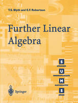 Further Linear Algebra 1st Edition Thomas S Blyth Edmund F Robertson