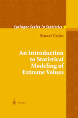 An Introduction To Statistical Modeling Of Extreme Values 1st Edition Stuart Coles Auth