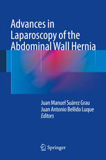 Advances In Laparoscopy Of The Abdominal Wall Hernia 1st Edition Auth