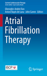 Atrial Fibrillation Therapy 1st Edition Antoni Martnezrubio Md