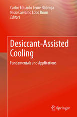 Desiccantassisted Cooling Fundamentals And Applications 1st Edition Carlos Eduardo Leme Nbrega