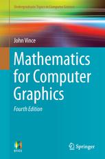 Mathematics For Computer Graphics 4th Edition John Vince Auth