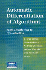 Automatic Differentiation Of Algorithms From Simulation To Optimization 1st Edition Wolfram Klein