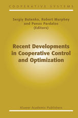 Recent Developments In Cooperative Control And Optimization 1st Edition Ali Ahmadzadeh