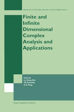 Finite Or Infinite Dimensional Complex Analysis And Applications 1st Edition Peichu Hu