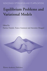 Equilibrium Problems And Variational Models 1st Edition Qamrul Hasan Ansari