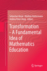 Transformation A Fundamental Idea Of Mathematics Education 1st Edition Dr Heike Renate Biermann