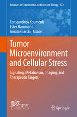 Tumor Microenvironment And Cellular Stress Signaling Metabolism Imaging And Therapeutic Targets 1st Edition Karim Bensaad