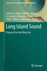 Long Island Sound Prospects For The Urban Sea 1st Edition Marilyn E Weigold