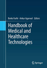 Handbook Of Medical And Healthcare Technologies 1st Edition Borko Furht