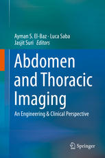 Abdomen And Thoracic Imaging An Engineering Clinical Perspective 1st Edition Mahmoud Mostapha