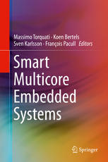 Smart Multicore Embedded Systems 2014th Edition Massimo Torquati