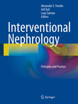 Interventional Nephrology Principles And Practice 1st Edition Alexander S Yevzlin